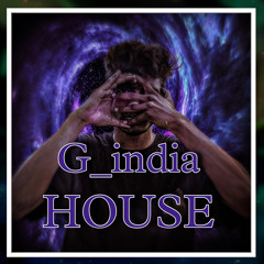 G_india HOUSE…1 trap mix…