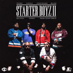 Starter Boyz II (feat. Billz90, Kavelli, Newbyy & Tonnez)