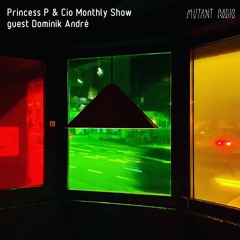 Dominik André [Princess P & Cio Monthly Show guest Dominik André] [24.05.2023]