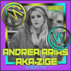 Whereabouts Radio - Andrea Arias aka Zige [NÓTT] #35