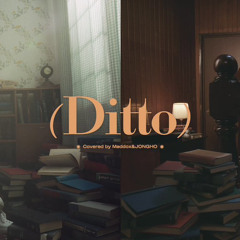 Maddox (마독스) & ATEEZ Jongho (에이티즈 종호) - Ditto (New Jeans Cover)
