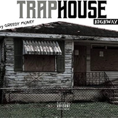 Highway - Traphouse