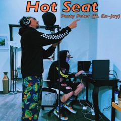 Hot Seat (ft. En-Jay) [prod. Odyssey]