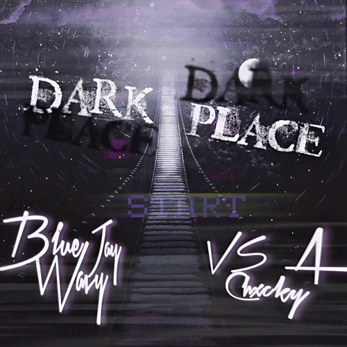 Dark Place Ft. VSA Chxcky