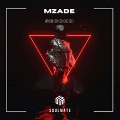 Mzade - Second [Original Mix]
