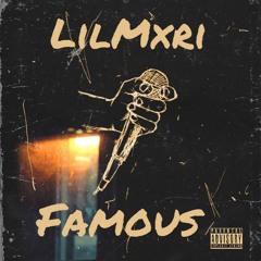 Lilmari - Famous (old flow)