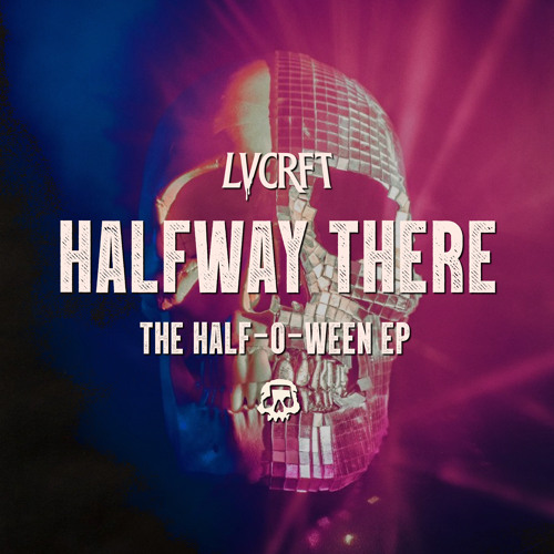 Halfway There (Half-O-Ween)