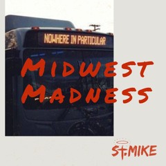 Midwest Madness