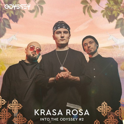 Krasa Rosa - Into The Odyssey #2