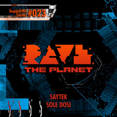 Premiere: Saytek "Extra Dramatics" - Rave The Planet