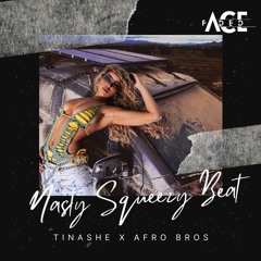 Tinashe Vs Afro Bros - Nasty Squeezy Beat (Faded Ace Mashup)