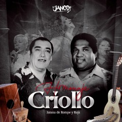 HOMENAJE CRIOLLO BY DJ JANCO