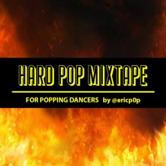 Hard Pop Mixtape (by @ericp0p)