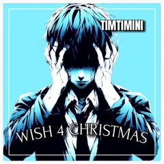 WISH 4 CHRISTMAS