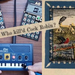 Who Killed Cock Robin