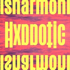 Disharmonic Hypnotic