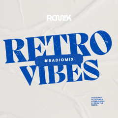 #RadioMix - RetroVibes