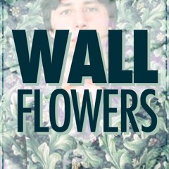 Wallflowers