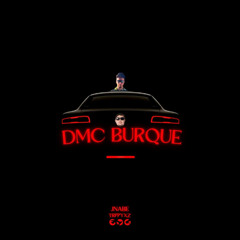 DMC Burque ft. Trippyxz