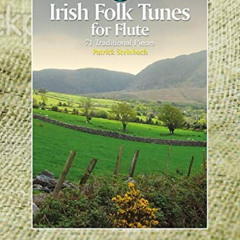 VIEW KINDLE 🗂️ Irish Folk Tunes for Flute by  Patrick Steinbach [EBOOK EPUB KINDLE P