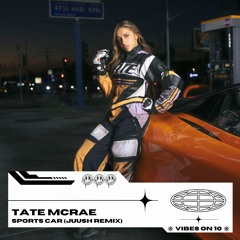 Tate McRae - Sports Car (Juush Remix) [FREE DOWNLOAD]