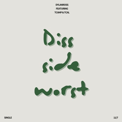 Diss side worst (feat. Tcamp & Tcal)