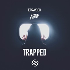 Etawdex & Lynn - Trapped