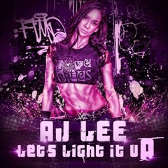 WWE: Lets Light It Up ► AJ Lee 4th