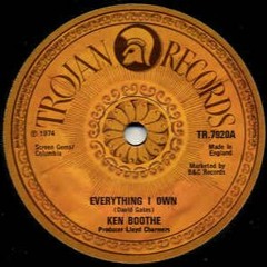 EVERYTHING I OWN - Classic 70's Reggae from Trojan, Duke Reid, Striker Lee, Studio One