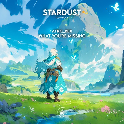 Atro_Bex - What You're Missing