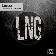 #222 - Lenzzie's Nu-Grooves