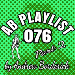 AB Playlist 076 Part 2