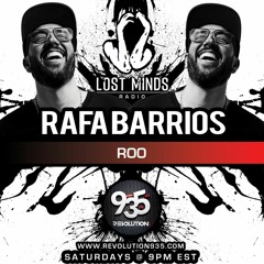 Lost Minds With Rafa Barrios