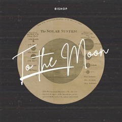 To the Moon
