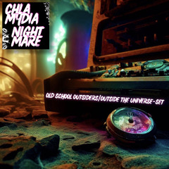 Old School Outsiders aka Outside The Universe - Set