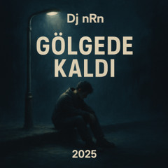 Gölgede Kaldı
