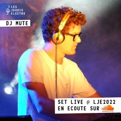 DJ MUTE @ Les Jeudis Electro 2022 (Château des Allinges)