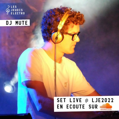 DJ MUTE @ Les Jeudis Electro 2022 (Château des Allinges)