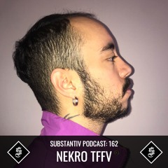 SUBSTANTIV podcast 162 - NEKRO TFFV