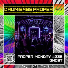 Proper Monday #335 ***GHoST***
