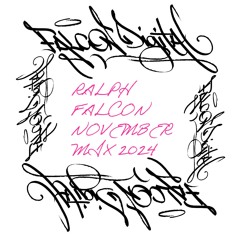 RALPH FALCON NOVEMBER MIX 2024