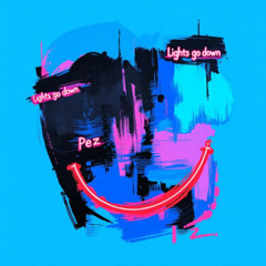 ALTER EGO-LIGHTS GO DOWN - PEZ REMIX ( FREE DOWNLOAD)