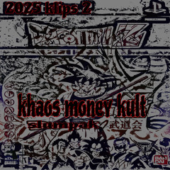 {SLUMPAK} 2025 KLIPS 2 #KMK #KHAOSMONEYKULT #EVILLAIR