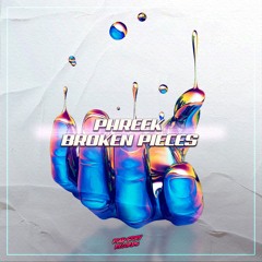 Phreek - Broken Pieces