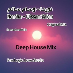 Noraha - Wissam Salem (Remastered Mix) نورها - وسام سالم