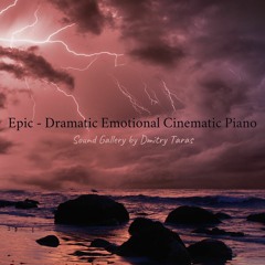 Epic - Dramatic Emotional Cinematic Piano (Free Download)