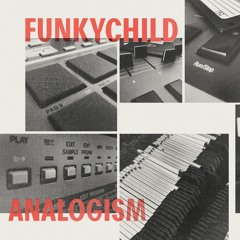 FunkyChild – Outsiders