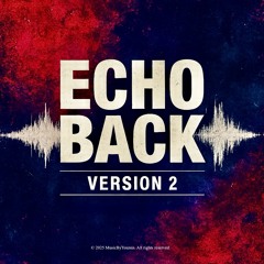 Echo Back - Version 2