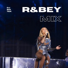 R&Bey Mix #1