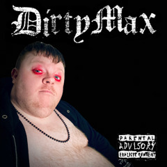 D is For Dirty (Demo)